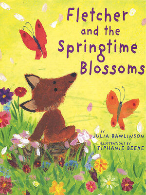 cover image of Fletcher and the Springtime Blossoms